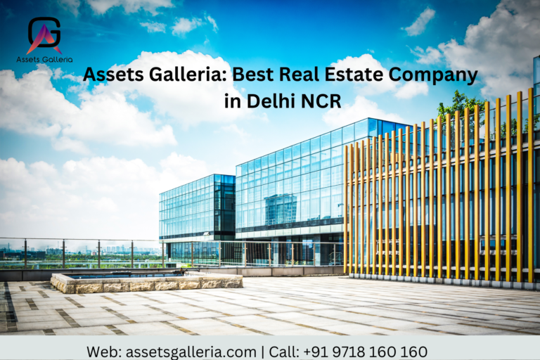 Best Real Estate Company in Delhi NCR
