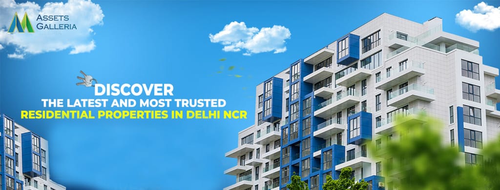 Residential Properties in Delhi NCR